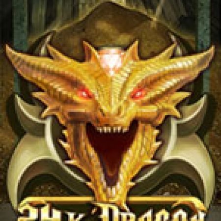 Hướng Dẫn Chơi 24K Dragon Slot: Bí Kíp Đánh Bại Mọi Thử Thách