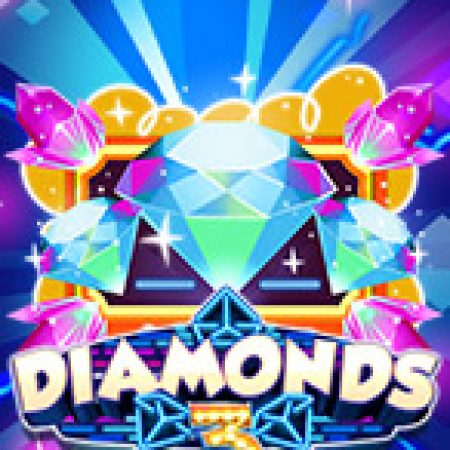 3 Diamonds Slot: Lịch Sử, Phiên Bản Mới và Cách Thức Chơi Để Thắng Lớn