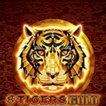 Chơi 8 Tigers Gold Megaways Slot Online: Tips, Chiến Lược và Hướng Dẫn Chi Tiết