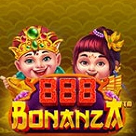 Khám Phá 888 Bonanza Slot: Từ Lịch Sử Đến Cách Thức Chơi Đỉnh Cao