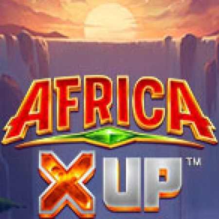 Africa X UP Slot – Trải Nghiệm Game Slot Huyền Thoại và Cách Chơi Chiến Thắng