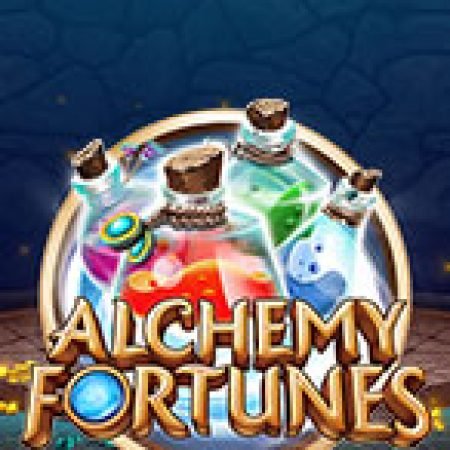 Hướng Dẫn Chơi Kho Báu Nhà Giả Kim – Alchemy Fortunes Slot: Bí Kíp Đánh Bại Mọi Thử Thách