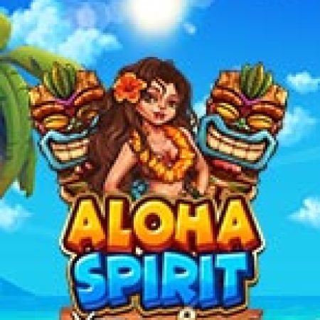 Chơi Aloha Spirit Xtra Lock Slot Online: Tips, Chiến Lược và Hướng Dẫn Chi Tiết