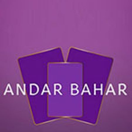 Chơi Andar Bahar Purple Slot Online: Tips, Chiến Lược và Hướng Dẫn Chi Tiết