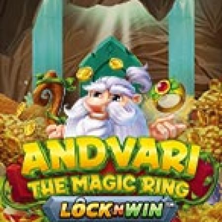 Hướng Dẫn Chơi Andvari: Nhẫn Thuật – Andvari: The Magic Ring Slot: Bí Kíp Đánh Bại Mọi Thử Thách