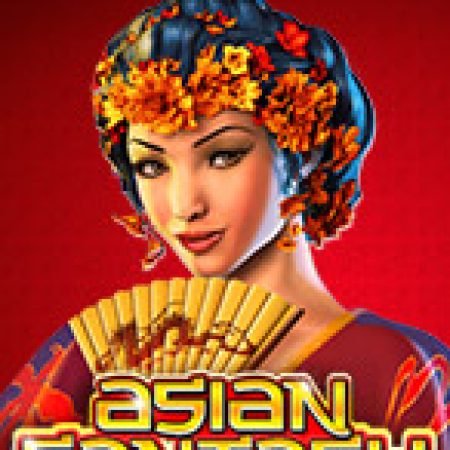 Hướng Dẫn Chơi Asian Fantasy Slot: Bí Kíp Đánh Bại Mọi Thử Thách