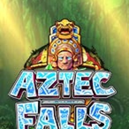 Chơi Thác Aztec – Aztec Falls Slot Online: Tips, Chiến Lược và Hướng Dẫn Chi Tiết