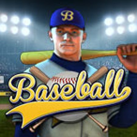 Baseball Slot: Lịch Sử, Phiên Bản Mới và Cách Thức Chơi Để Thắng Lớn