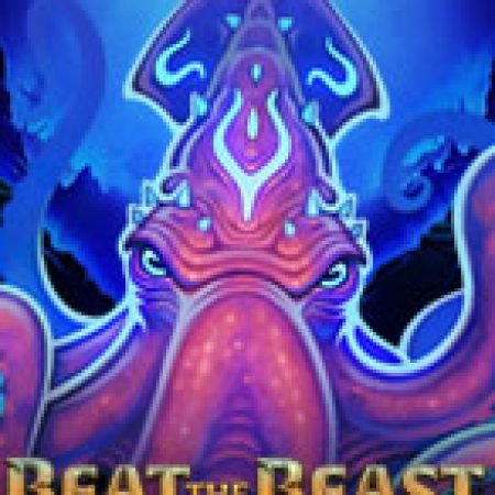 Khám Phá Beat the Beast: Kraken’s Lair Slot: Từ Lịch Sử Đến Cách Thức Chơi Đỉnh Cao