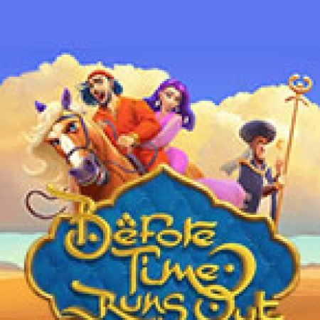 Before Time Runs Out Slot: Lịch Sử, Phiên Bản Mới và Cách Thức Chơi Để Thắng Lớn