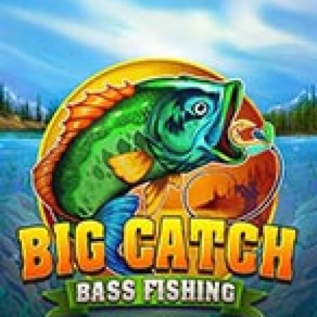 Khám Phá Big Catch Bass Fishing Megaways Slot: Từ Lịch Sử Đến Cách Thức Chơi Đỉnh Cao