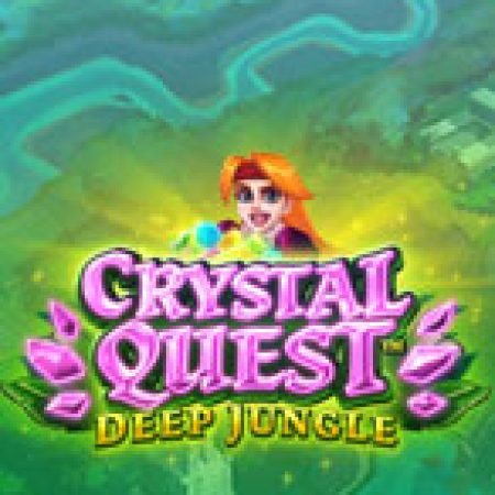 Khám Phá Crystal Quest: Deep Jungle Slot: Từ Lịch Sử Đến Cách Thức Chơi Đỉnh Cao