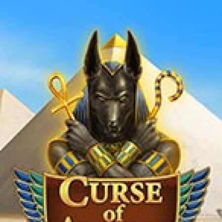 Curse of Anubis Slot: Lịch Sử, Phiên Bản Mới và Cách Thức Chơi Để Thắng Lớn