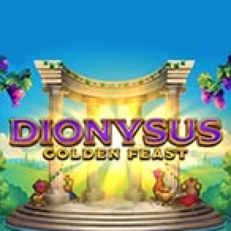 Dionysus Golden Feast Slot – Trải Nghiệm Game Slot Huyền Thoại và Cách Chơi Chiến Thắng