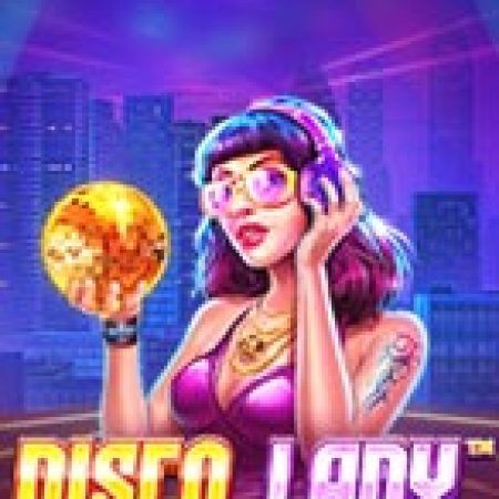 Hướng Dẫn Chơi Mê Đắm Đêm Disco – Disco Lady Slot: Bí Kíp Đánh Bại Mọi Thử Thách