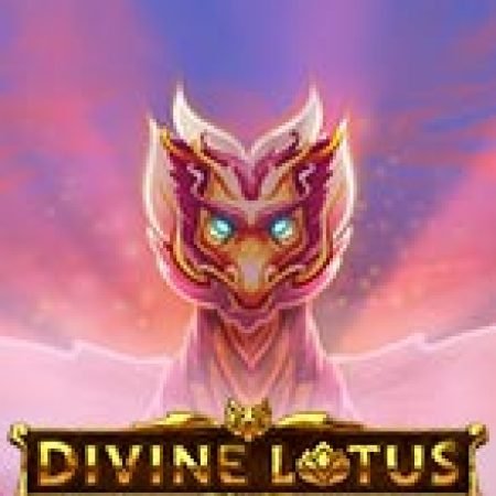 Divine Lotus Slot: Lịch Sử, Phiên Bản Mới và Cách Thức Chơi Để Thắng Lớn