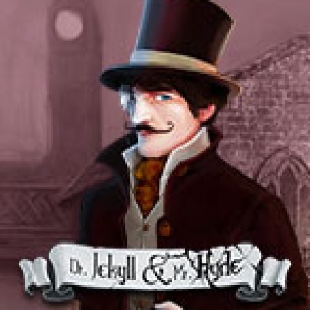 Hướng Dẫn Chơi Dr Jekyll and Mr Hyde Slot: Bí Kíp Đánh Bại Mọi Thử Thách