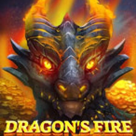 Rồng Lửa Infinireels – Dragon’s Fire Infinireels Slot: Lịch Sử, Phiên Bản Mới và Cách Thức Chơi Để Thắng Lớn