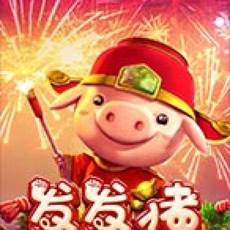 Chơi Fa Fa Zhu Slot Online: Tips, Chiến Lược và Hướng Dẫn Chi Tiết