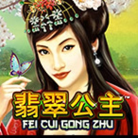 Fei Cui Gong Zhu Slot: Lịch Sử, Phiên Bản Mới và Cách Thức Chơi Để Thắng Lớn