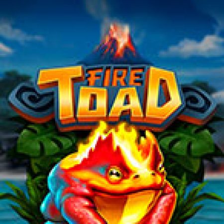 Hướng Dẫn Chơi Cóc Lửa – Fire Toad Slot: Bí Kíp Đánh Bại Mọi Thử Thách