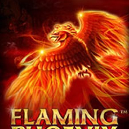 Khám Phá Flaming Phoenix Slot: Từ Lịch Sử Đến Cách Thức Chơi Đỉnh Cao