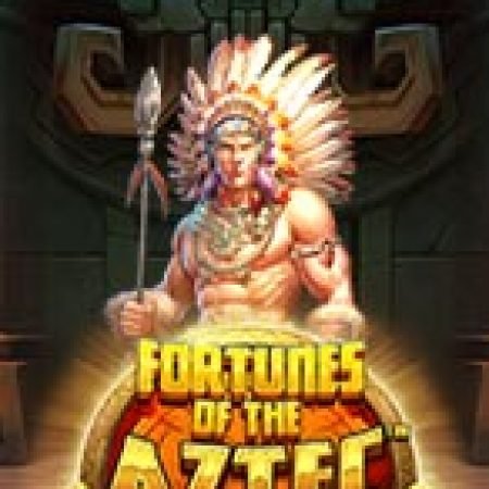 Khám Phá Kho Báu Aztec – Fortunes of Aztec Slot: Từ Lịch Sử Đến Cách Thức Chơi Đỉnh Cao