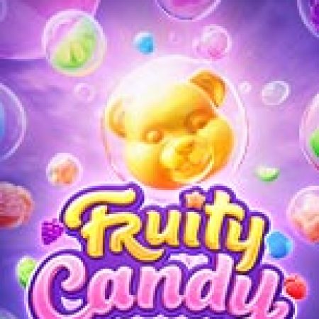 Kẹo Trái Cây – Fruity Candy Slot – Trải Nghiệm Game Slot Huyền Thoại và Cách Chơi Chiến Thắng