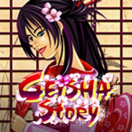 Khám Phá Geisha Story Slot: Từ Lịch Sử Đến Cách Thức Chơi Đỉnh Cao