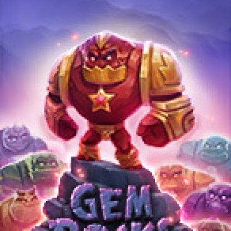 Gem Rocks Slot – Trải Nghiệm Game Slot Huyền Thoại và Cách Chơi Chiến Thắng