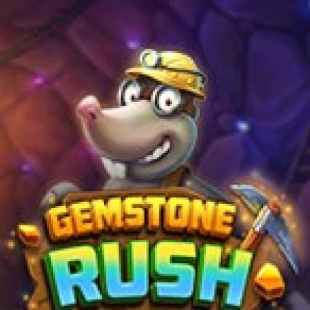 Chơi Gemstone Rush Slot Online: Tips, Chiến Lược và Hướng Dẫn Chi Tiết