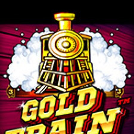 Đoàn Tàu Tỉ Phú – Gold Train Slot – Trải Nghiệm Game Slot Huyền Thoại và Cách Chơi Chiến Thắng