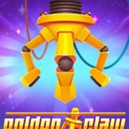 Hướng Dẫn Chơi Golden Claw Slot: Bí Kíp Đánh Bại Mọi Thử Thách