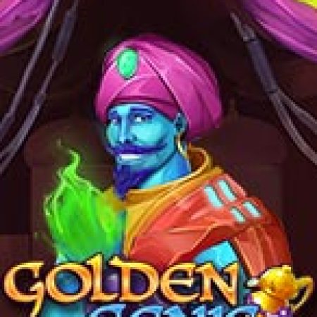 Hướng Dẫn Chơi Golden Genie Slot: Bí Kíp Đánh Bại Mọi Thử Thách