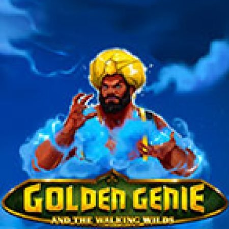 Thần Đèn Giáng Thế – Golden Genie and the Walking Wilds Slot – Trải Nghiệm Game Slot Huyền Thoại và Cách Chơi Chiến Thắng