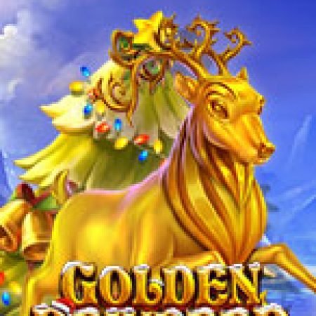 Golden Reindeer Slot – Trải Nghiệm Game Slot Huyền Thoại và Cách Chơi Chiến Thắng