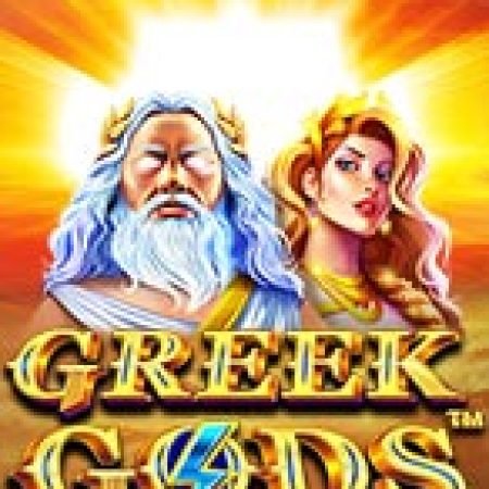 Thần Thoai Hy Lạp – Greek Gods Slot: Lịch Sử, Phiên Bản Mới và Cách Thức Chơi Để Thắng Lớn