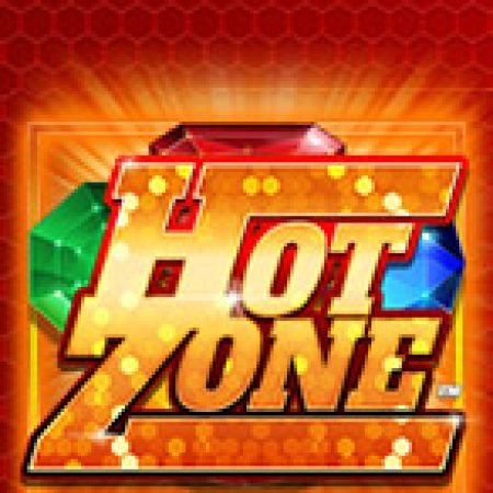 Khám Phá Hot Zone Slot: Từ Lịch Sử Đến Cách Thức Chơi Đỉnh Cao