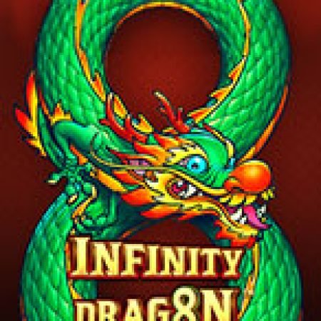 Infinity Dragon Slot – Trải Nghiệm Game Slot Huyền Thoại và Cách Chơi Chiến Thắng