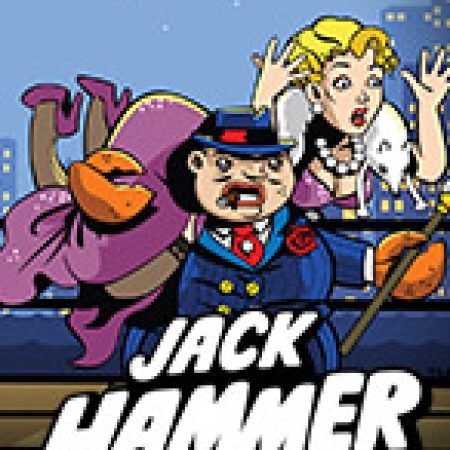 Khám Phá Jack Hammer Slot: Từ Lịch Sử Đến Cách Thức Chơi Đỉnh Cao