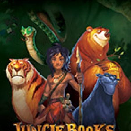 Hướng Dẫn Chơi Jungle Books Slot: Bí Kíp Đánh Bại Mọi Thử Thách