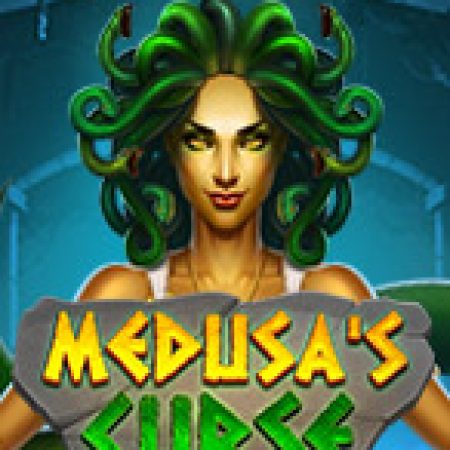 Medusa’s Curse Slot – Trải Nghiệm Game Slot Huyền Thoại và Cách Chơi Chiến Thắng