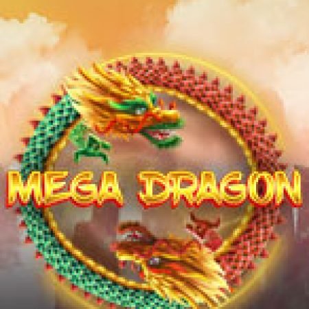 Khám Phá Rồng Vàng – Mega Dragon Slot: Từ Lịch Sử Đến Cách Thức Chơi Đỉnh Cao