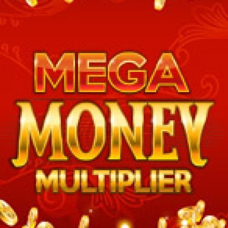 Mega Money Multiplier Slot: Lịch Sử, Phiên Bản Mới và Cách Thức Chơi Để Thắng Lớn