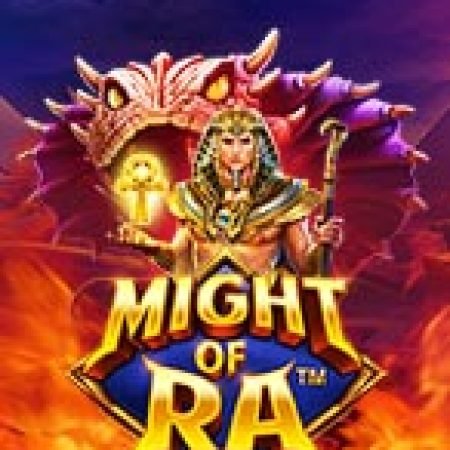 Chơi Thần Ra Tối Thượng – Might of Ra Slot Online: Tips, Chiến Lược và Hướng Dẫn Chi Tiết