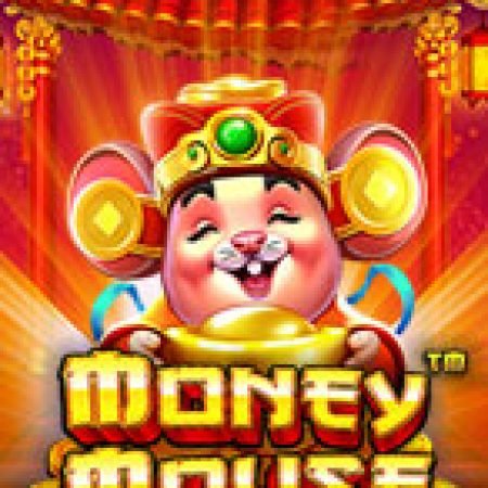 Khám Phá Chuột Vàng Phú Quý – Money Mouse Slot: Từ Lịch Sử Đến Cách Thức Chơi Đỉnh Cao