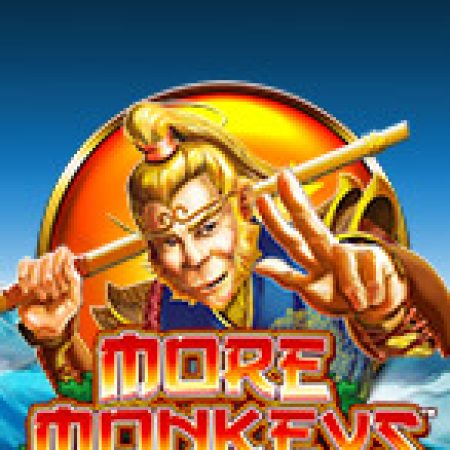 Khám Phá More Monkeys Slot: Từ Lịch Sử Đến Cách Thức Chơi Đỉnh Cao
