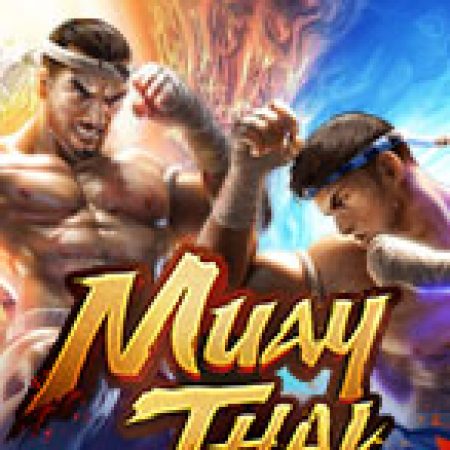 Khám Phá Tranh Tài Muay Thái – Muay Thai Champion Slot: Từ Lịch Sử Đến Cách Thức Chơi Đỉnh Cao