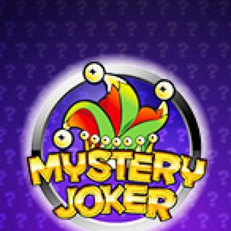 Hộp Quà Bí Ẩn – Mystery Joker Slot – Trải Nghiệm Game Slot Huyền Thoại và Cách Chơi Chiến Thắng