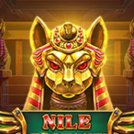 Huyền Thoại Sông Nin – Nile Fortune Slot – Trải Nghiệm Game Slot Huyền Thoại và Cách Chơi Chiến Thắng